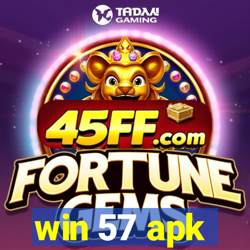 win 57 apk